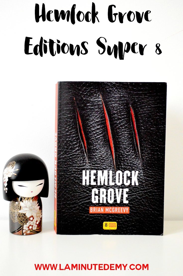 HEMLOCK GROVE