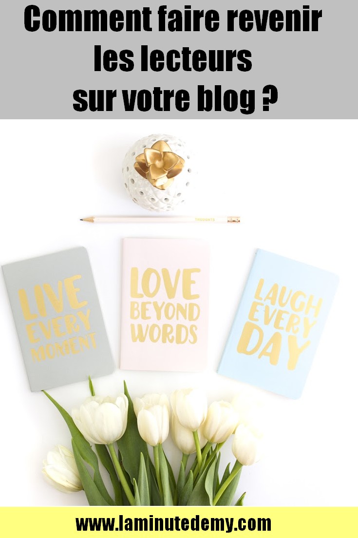 blog / blogging / lecteurs sur votre blog