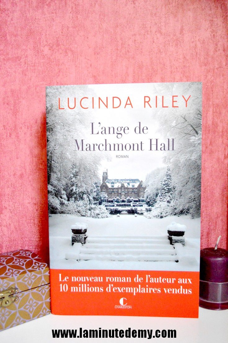 L'ANGE DE MARCHMONT HALL de Lucinda RILEY