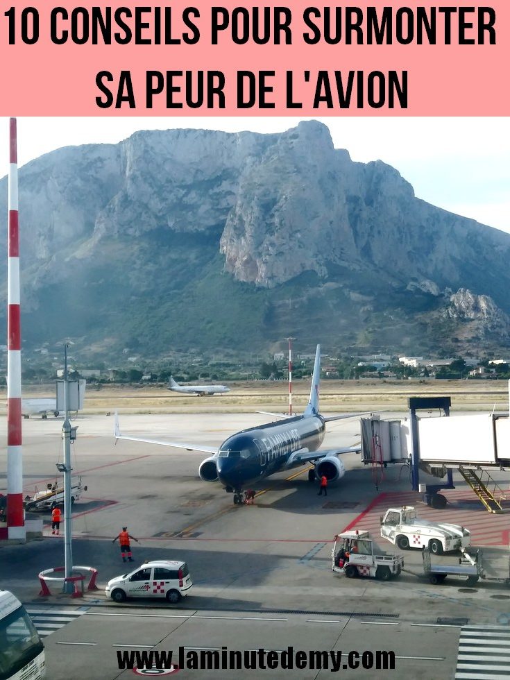 10 conseils pour surmonter sa peur de l'avion