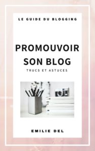 promouvoir son blog : trucs et astuces