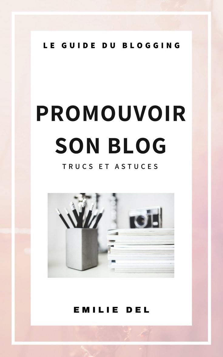 promouvoir son blog : trucs et astuces