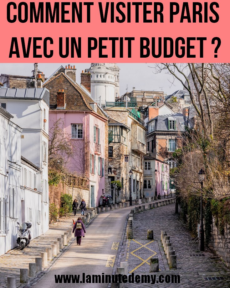 Comment visiter Paris avec un petit budget ?