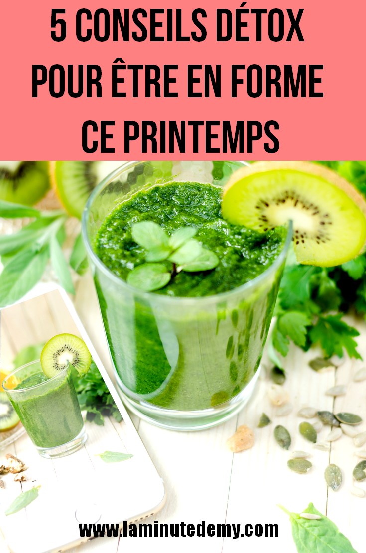 5 conseils detox pour être en forme ce printemps